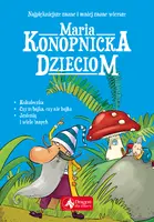 Okładka: Maria Konopnicka dzieciom
