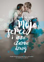 Okładka: Moje serce i inne czarne dziury