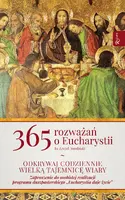 Okładka: 365 Rozważań o Eucharystii