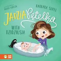 Okładka: Jadzia Pętelka wita dzidziusia