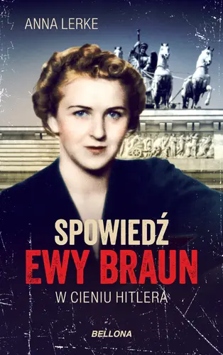 Okładka: Spowiedź Ewy Braun