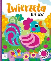 Okładka: Zwierzęta na wsi. Książeczka z miękkim filcem