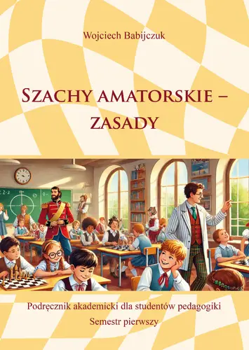 Okładka: Szachy amatorskie – zasady