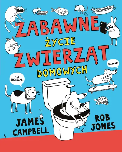 Okładka: Zabawne życie zwierząt domowych
