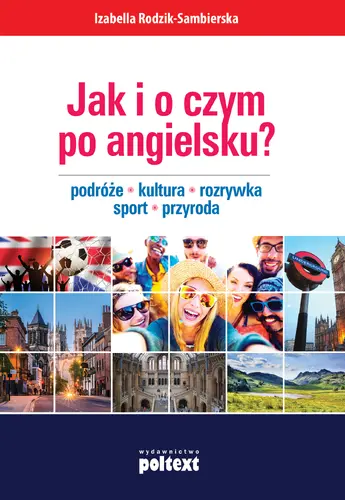 Okładka: Jak i o czym po angielsku?