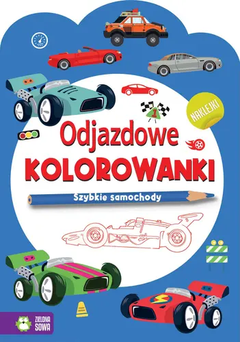 Okładka: Odjazdowe kolorowanki. Szybkie samochody