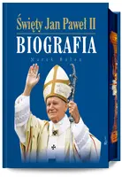 Okładka: Święty Jan Paweł II Biografia