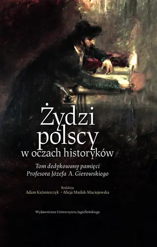 Okładka: Żydzi polscy w oczach historyków Żydzi polscy w oczach historyków