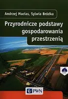 Okładka: Przyrodnicze podstawy gospodarowania przestrzenią