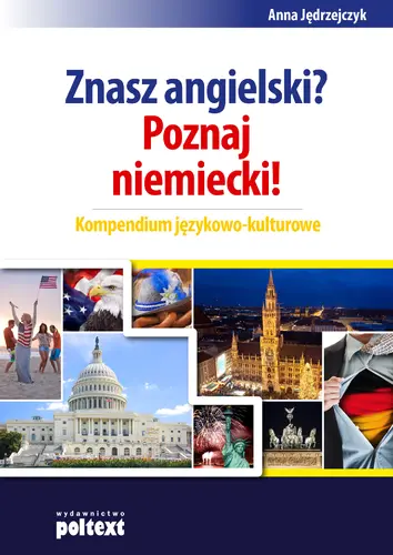 Okładka: Znasz angielski? Poznaj niemiecki! Kompendium językowo-kulturowe
