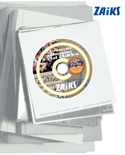 Okładka: Tworzymy i chronimy 95 lat ZAiKS-u  ZAIKS