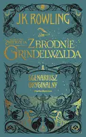Okładka: Fantastyczne zwierzęta. Zbrodnie Grindelwalda