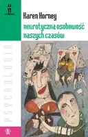 Okładka: Neurotyczna osobowość naszych czasów