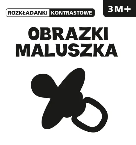 Okładka: ROZKŁADANKI  KONTRASTOWE  Obrazki maluszka 3M+