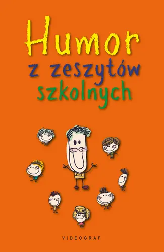 Okładka: Humor z zeszytów szkolnych