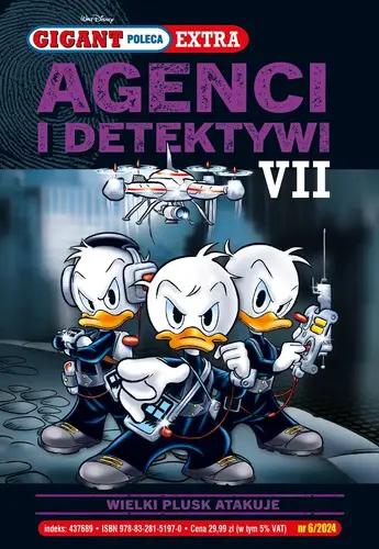 Okładka: Gigant Poleca Extra. Agenci i Detektywi VII. Wielki plusk atakuje. Tom 6/2024