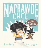 Okładka: Naprawdę chcę to ciasto! Naprawdę chcę, tom 2