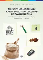 Okładka: Arkusze monitoringu i karty pracy do diagnozy rozwoju ucznia z niepełnosprawnością intelektualną w stopniu umiarkowanym i znacznym. Część 4