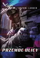 Okładka: Przemoc ulicy