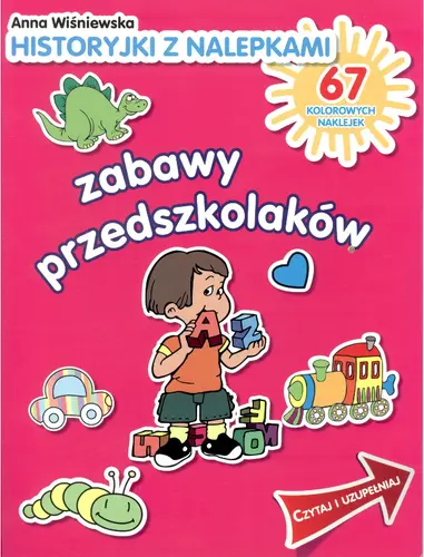 Okładka: Zabawy przedszkolaków. Historyjki z nalepkami
