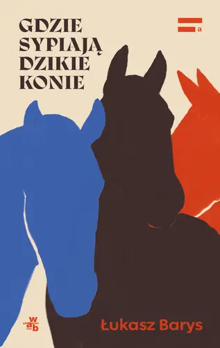 Okładka: Gdzie sypiają dzikie konie