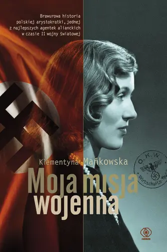 Okładka: Moja misja wojenna