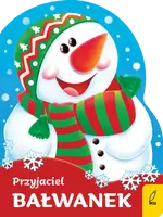 Okładka: Wykrojnik. Przyjaciel bałwanek