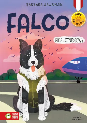 Okładka: Falco. Pies lotniskowy