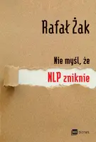 Okładka: Nie myśl, że NLP zniknie