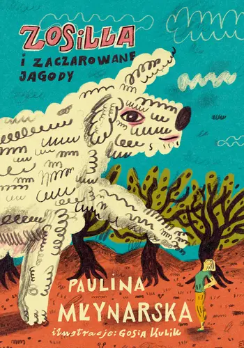 Okładka: Zosilla i zaczarowane jagody