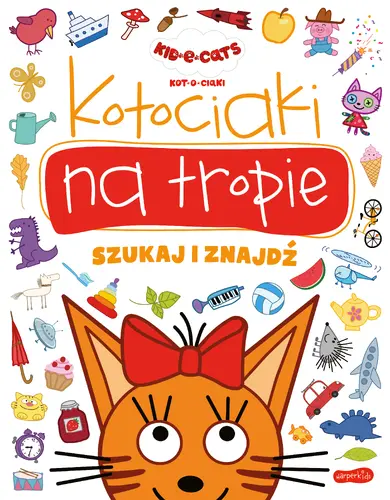 Okładka: Kotociaki na tropie. Kot-o-ciaki. Szukaj i znajdź