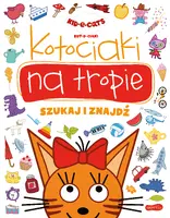 Okładka: Kotociaki na tropie. Kot-o-ciaki. Szukaj i znajdź