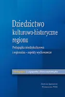 Okładka: Dziedzictwo kulturowo-historyczne regionu