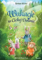Okładka: Wakacje w Cichej Dolinie. Cicha Dolina. Tom 2