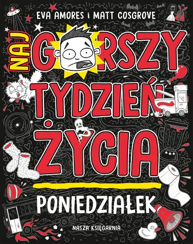Okładka: Poniedziałek. Najgorszy tydzień życia
