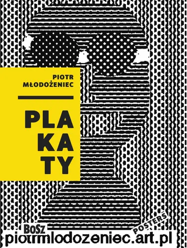 Okładka: Piotr Młodożeniec. Plakaty