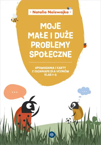 Okładka: Moje małe i duże problemy społeczne