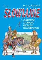Okładka: Słowianie Zachodni. Początki państwowości