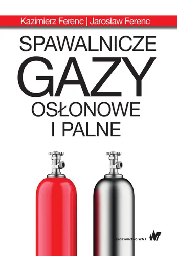 Okładka: Spawalnicze gazy osłonowe i palne