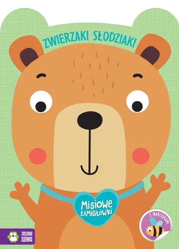 Okładka: Zwierzaki słodziaki. Misiowe łamigłówki