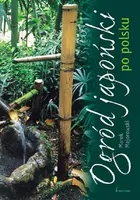 Okładka: Ogród japoński po polsku