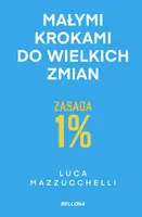 Okładka: Zasada 1%. Małymi krokami do wielkich zmian