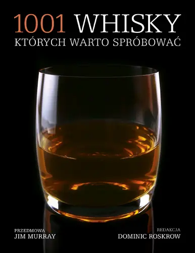 Okładka: 1001 whisky, których warto spróbować