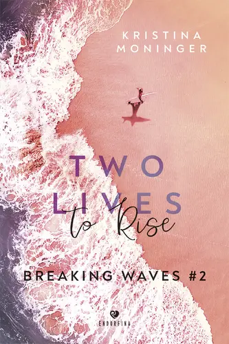 Okładka: Two Lives to Rise. Breaking Waves #2