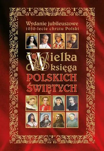 Okładka: Wielka księga polskich świętych