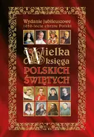 Okładka: Wielka księga polskich świętych