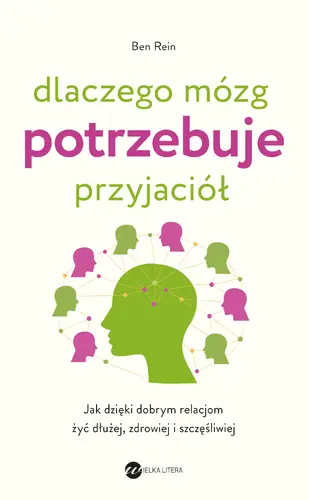 Okładka: Dlaczego mózg potrzebuje przyjaciół