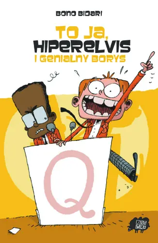 Okładka: To ja, Hiperelvis i genialny Borys
