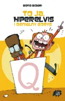 Okładka: To ja, Hiperelvis i genialny Borys
