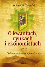 Okładka: O kwantach rynkach i ekonomistach